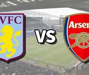 英超-维拉0-2阿森纳：仇人相见，塔子哥要复仇|前瞻